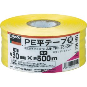 ＴＲＵＳＣＯ　ＰＥ平テープ　幅５０ｍｍＸ長さ５００ｍ　黄